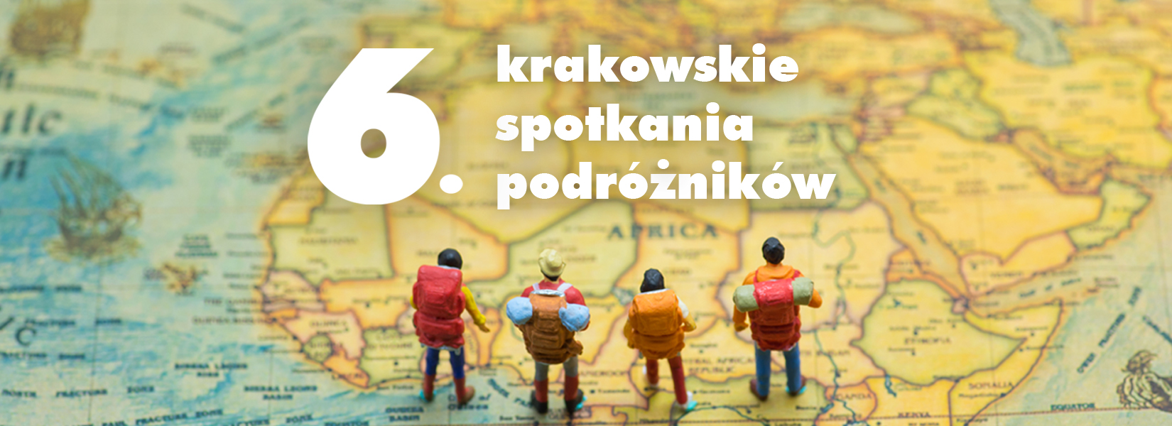 6. krakowskie spotkania podróżników | 15-lecie Kolosów w Dworku