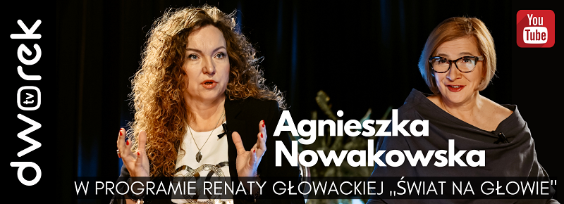 Agnieszka Nowakowska | Świat na głowie