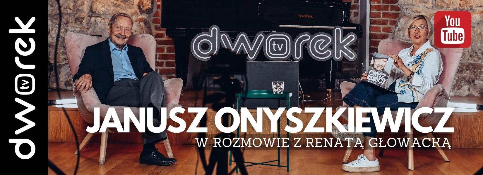 Świat na głowie | Janusz Onyszkiewicz | Dworek TV