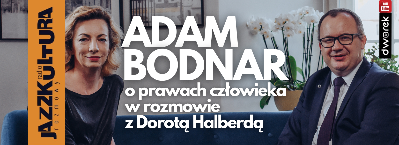 DWOREK TV | Adam Bodnar