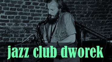 Jazz Club Dworek
