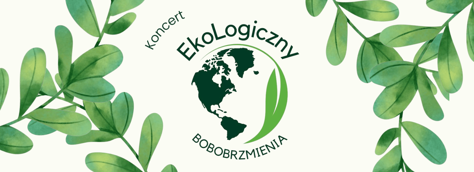 Koncert EkoLogiczny | Rodzinne Bobobrzmienia