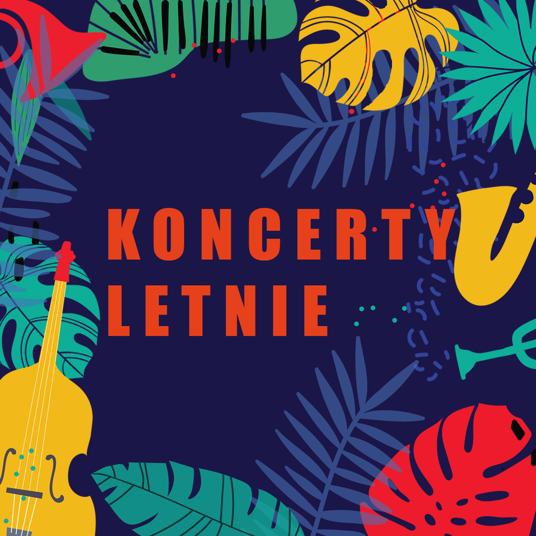 Koncerty Letnie