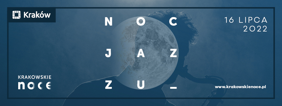 Noc Jazzu w Dworku Białoprądnickim