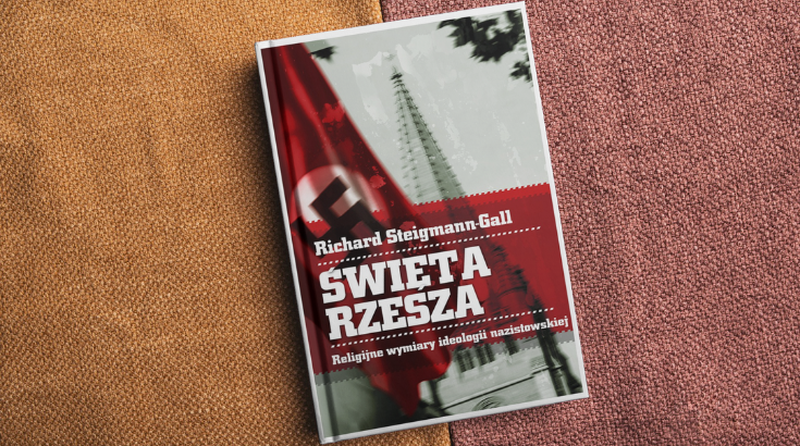 Na tle w brązowych barwach okładka książki Święta Rzesza