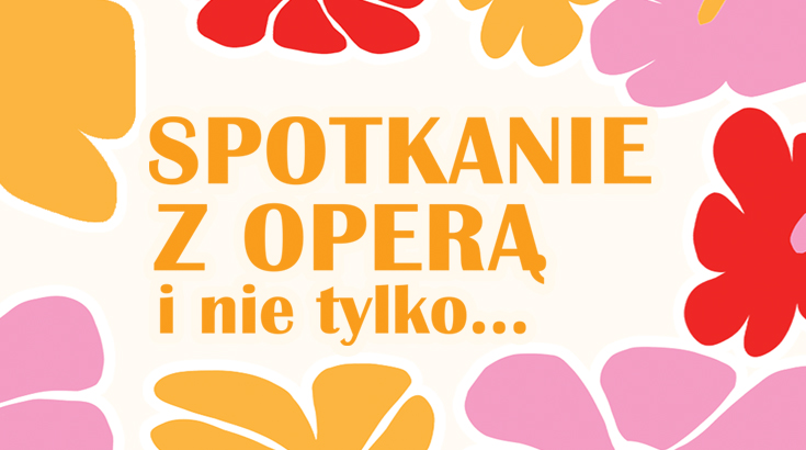 Spotkanie z operą